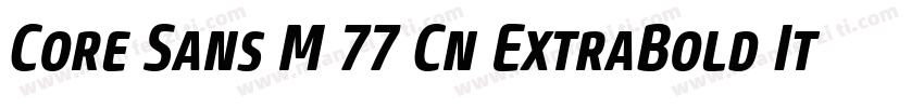 Core Sans M 77 Cn ExtraBold Italic字体转换